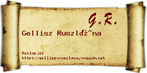 Gellisz Ruszlána névjegykártya